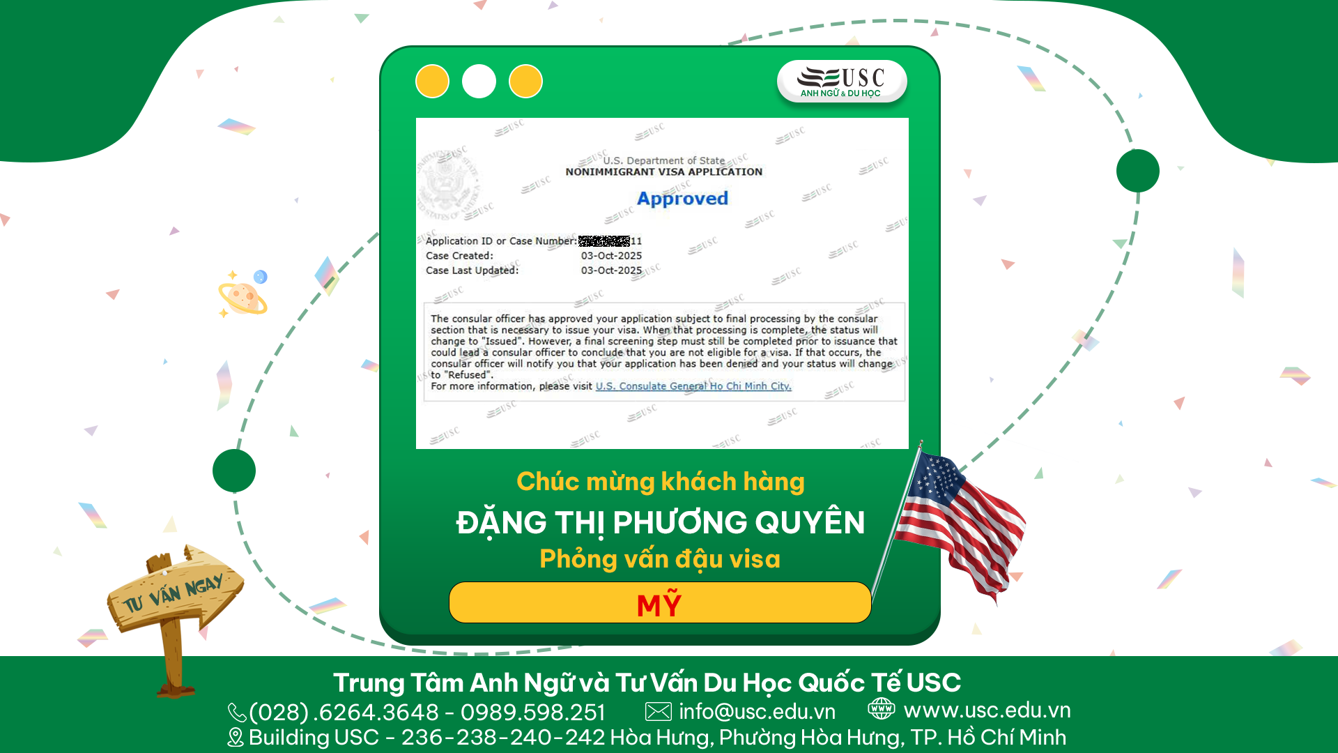CHÚC MỪNG KHÁCH HÀNG CỦA USC ĐÃ ĐƯỢC LÃNH SỰ QUÁN MỸ CẤP VISA