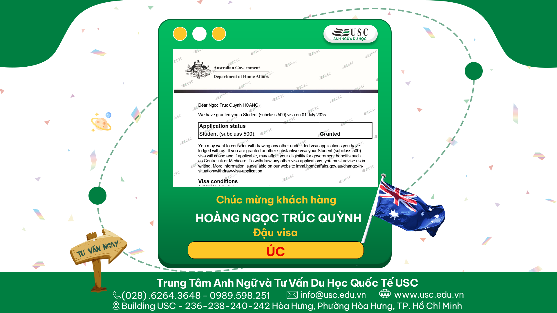 CHÚC MỪNG KHÁCH HÀNG CỦA USC ĐÃ ĐƯỢC LÃNH SỰ QUÁN ÚC CẤP VISA