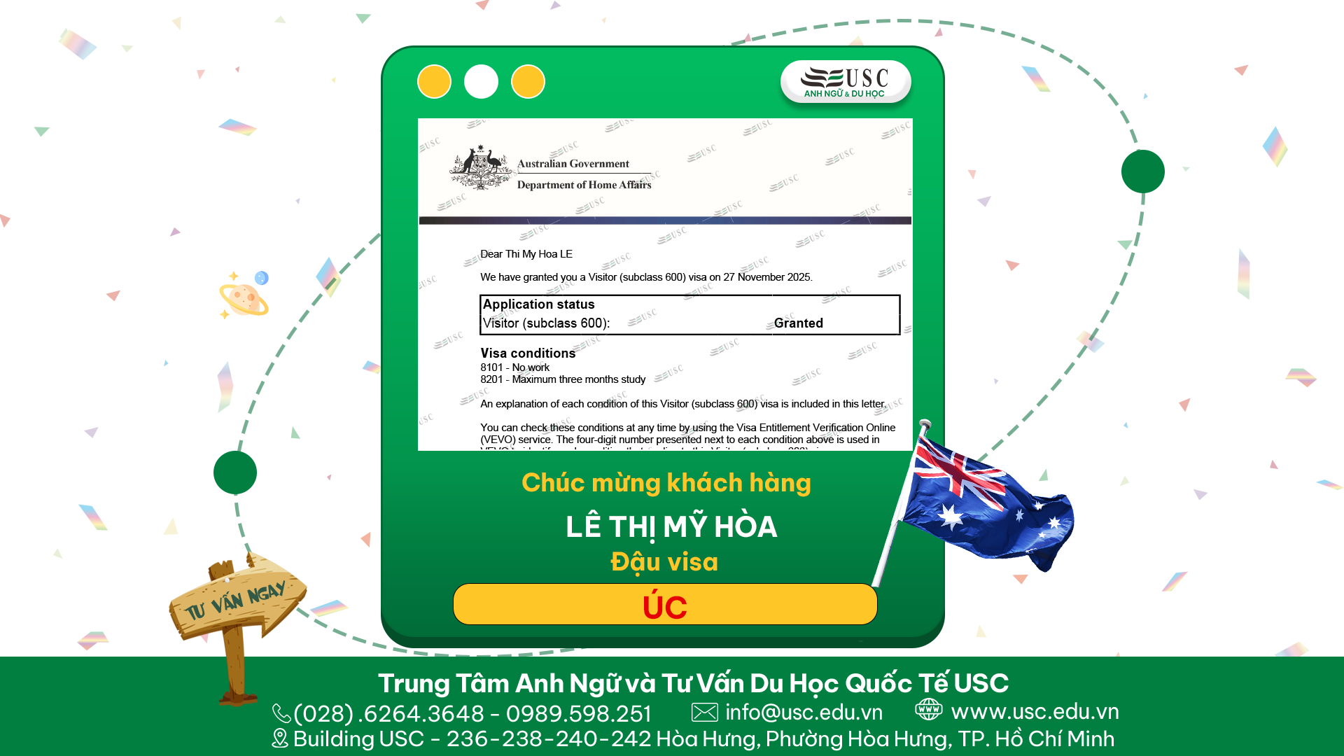 CHÚC MỪNG KHÁCH HÀNG CỦA USC ĐÃ ĐƯỢC LÃNH SỰ QUÁN ÚC CẤP VISA