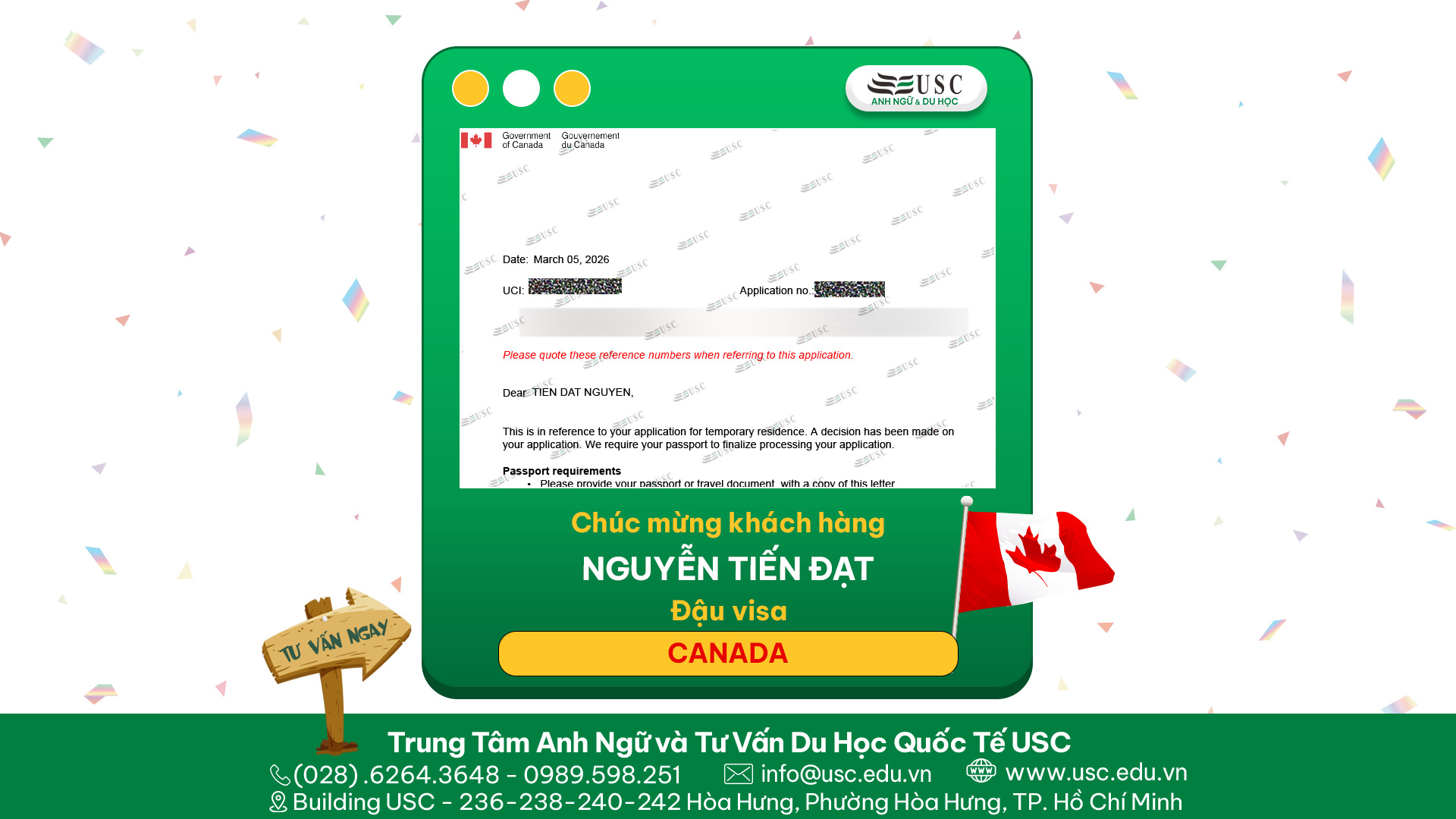CHÚC MỪNG KHÁCH HÀNG CỦA USC ĐÃ ĐƯỢC LÃNH SỰ QUÁN CANADA CẤP VISA
