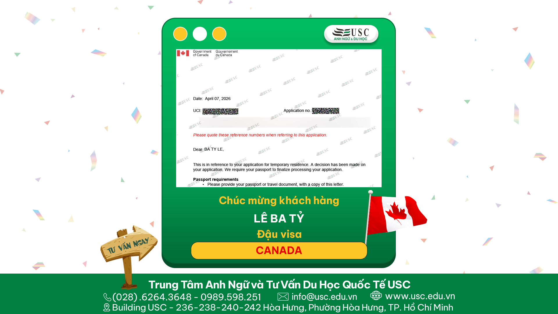 CHÚC MỪNG KHÁCH HÀNG CỦA USC ĐÃ ĐƯỢC LÃNH SỰ QUÁN CANADA CẤP VISA