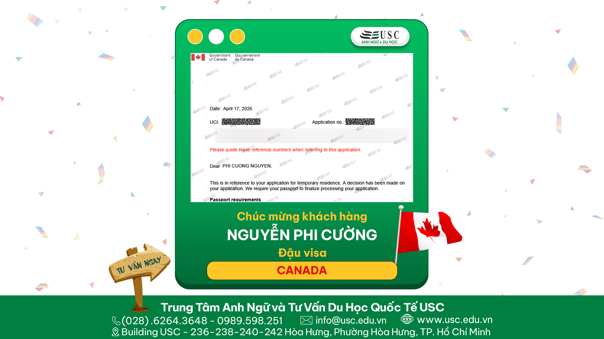 CHÚC MỪNG KHÁCH HÀNG CỦA USC ĐÃ ĐƯỢC LÃNH SỰ QUÁN CANADA CẤP VISA
