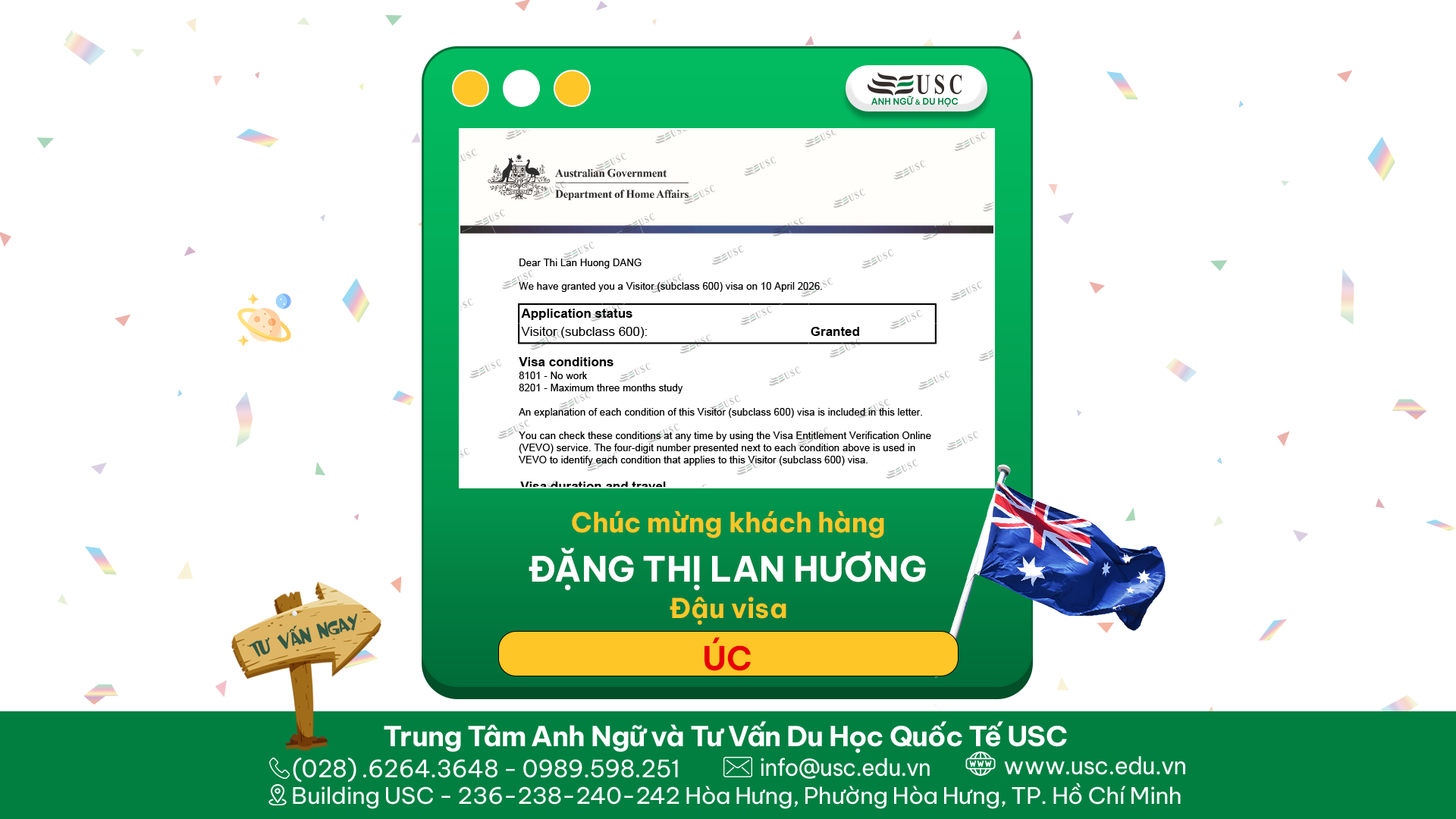 CHÚC MỪNG KHÁCH HÀNG CỦA USC ĐÃ ĐƯỢC LÃNH SỰ QUÁN ÚC CẤP VISA