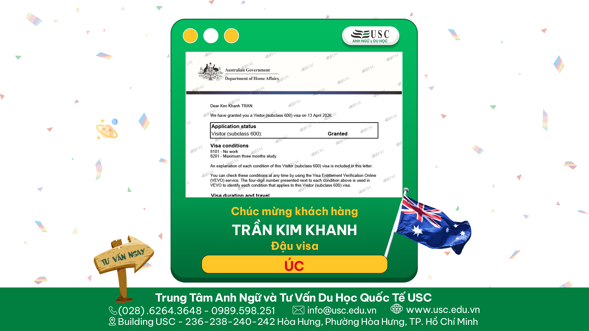 CHÚC MỪNG KHÁCH HÀNG CỦA USC ĐÃ ĐƯỢC LÃNH SỰ QUÁN ÚC CẤP VISA