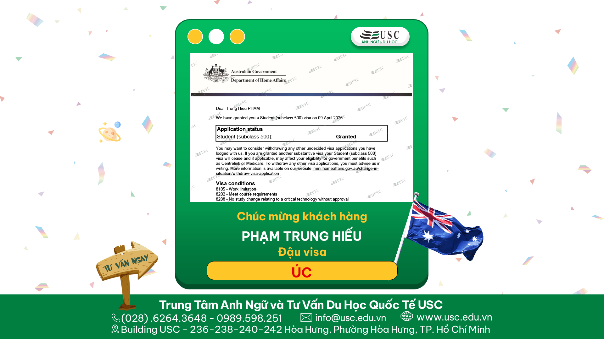 CHÚC MỪNG KHÁCH HÀNG CỦA USC ĐÃ ĐƯỢC LÃNH SỰ QUÁN ÚC CẤP VISA