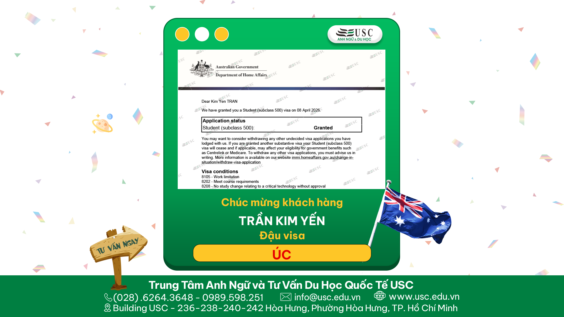 CHÚC MỪNG KHÁCH HÀNG CỦA USC ĐÃ ĐƯỢC LÃNH SỰ QUÁN ÚC CẤP VISA