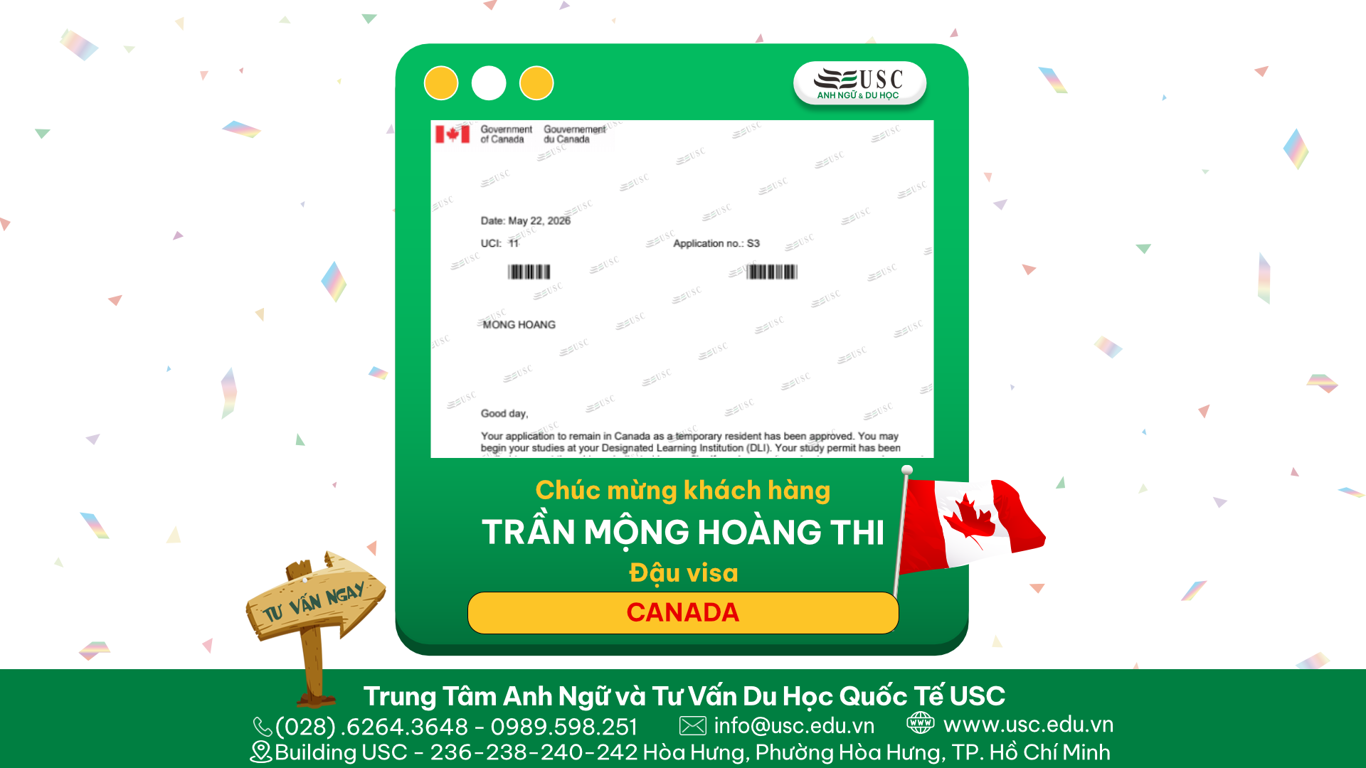 CHÚC MỪNG KHÁCH HÀNG CỦA USC ĐÃ ĐƯỢC LÃNH SỰ QUÁN CANADA CẤP VISA