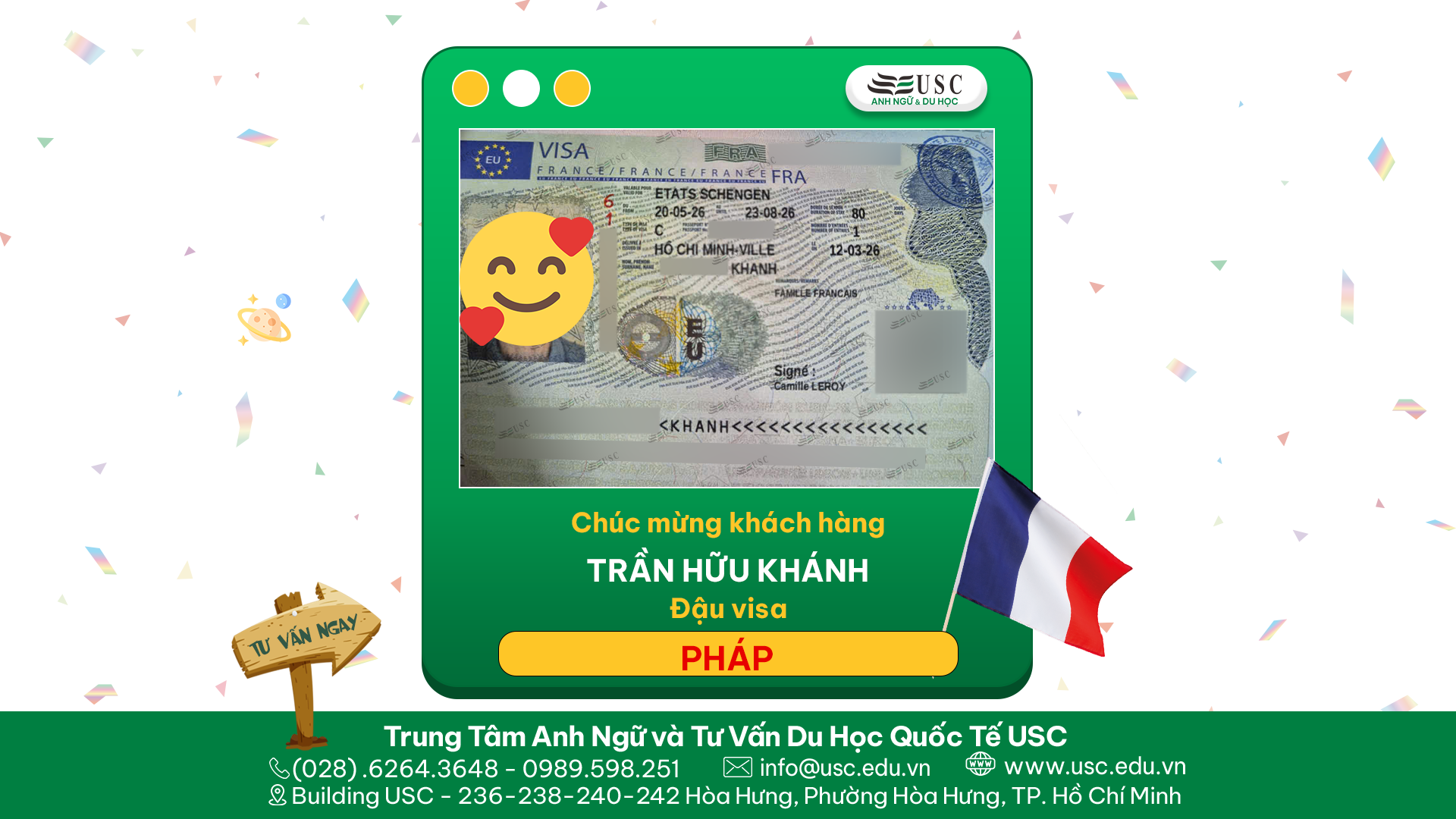 CHÚC MỪNG KHÁCH HÀNG CỦA USC ĐÃ ĐƯỢC LÃNH SỰ QUÁN PHÁP CẤP VISA