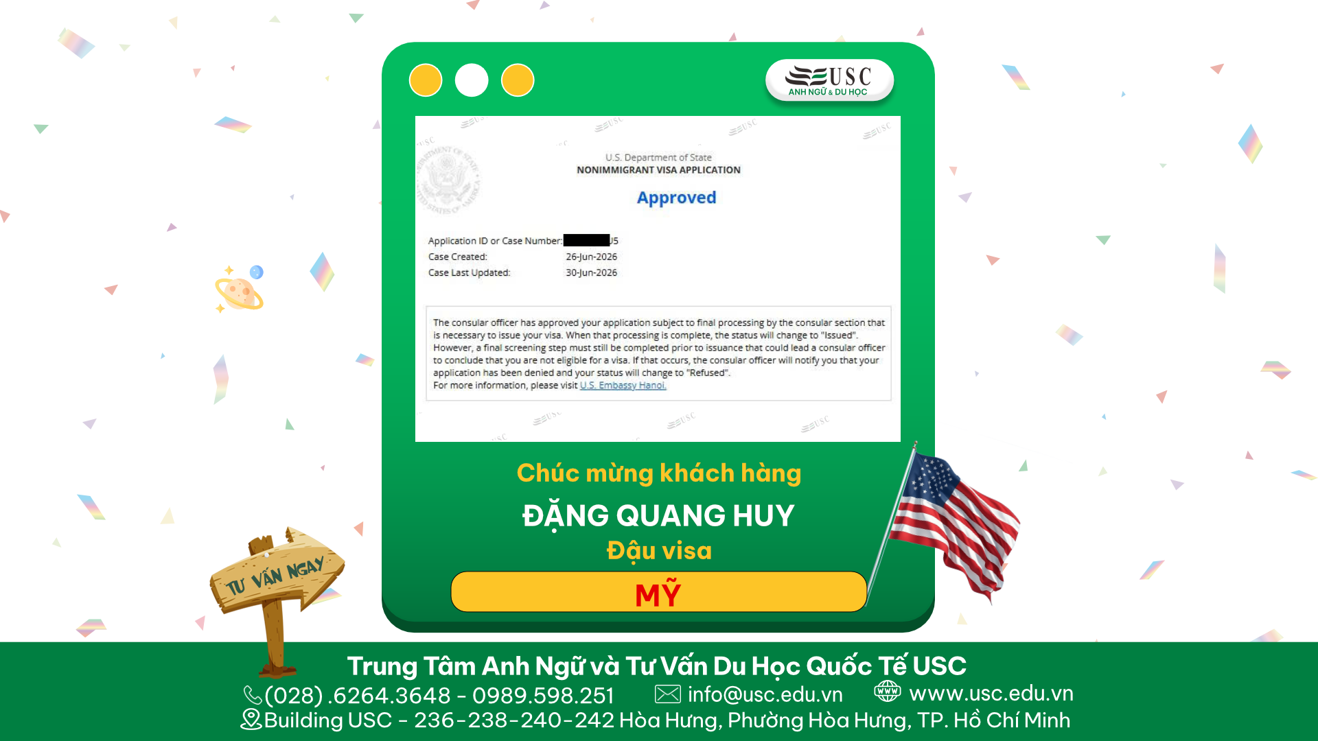CHÚC MỪNG KHÁCH HÀNG CỦA USC ĐÃ ĐƯỢC LÃNH SỰ QUÁN MỸ CẤP VISA