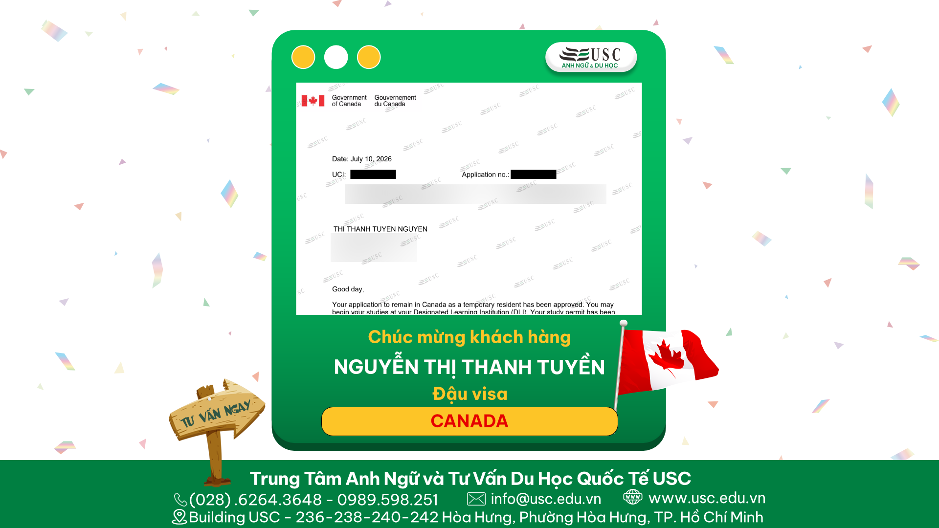 CHÚC MỪNG KHÁCH HÀNG CỦA USC ĐÃ ĐƯỢC LÃNH SỰ QUÁN CANADA CẤP VISA