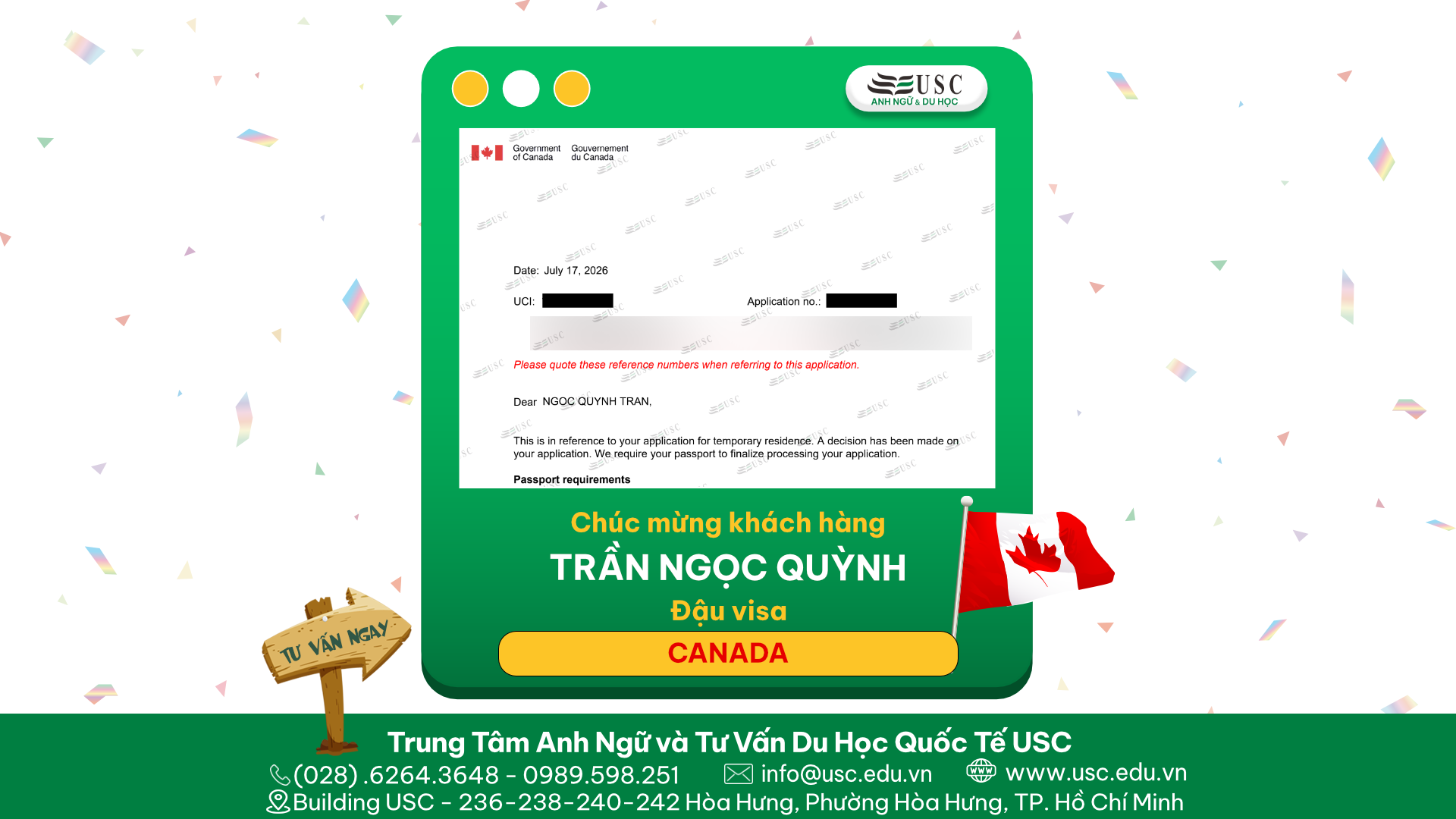 CHÚC MỪNG KHÁCH HÀNG CỦA USC ĐÃ ĐƯỢC LÃNH SỰ QUÁN CANADA CẤP VISA