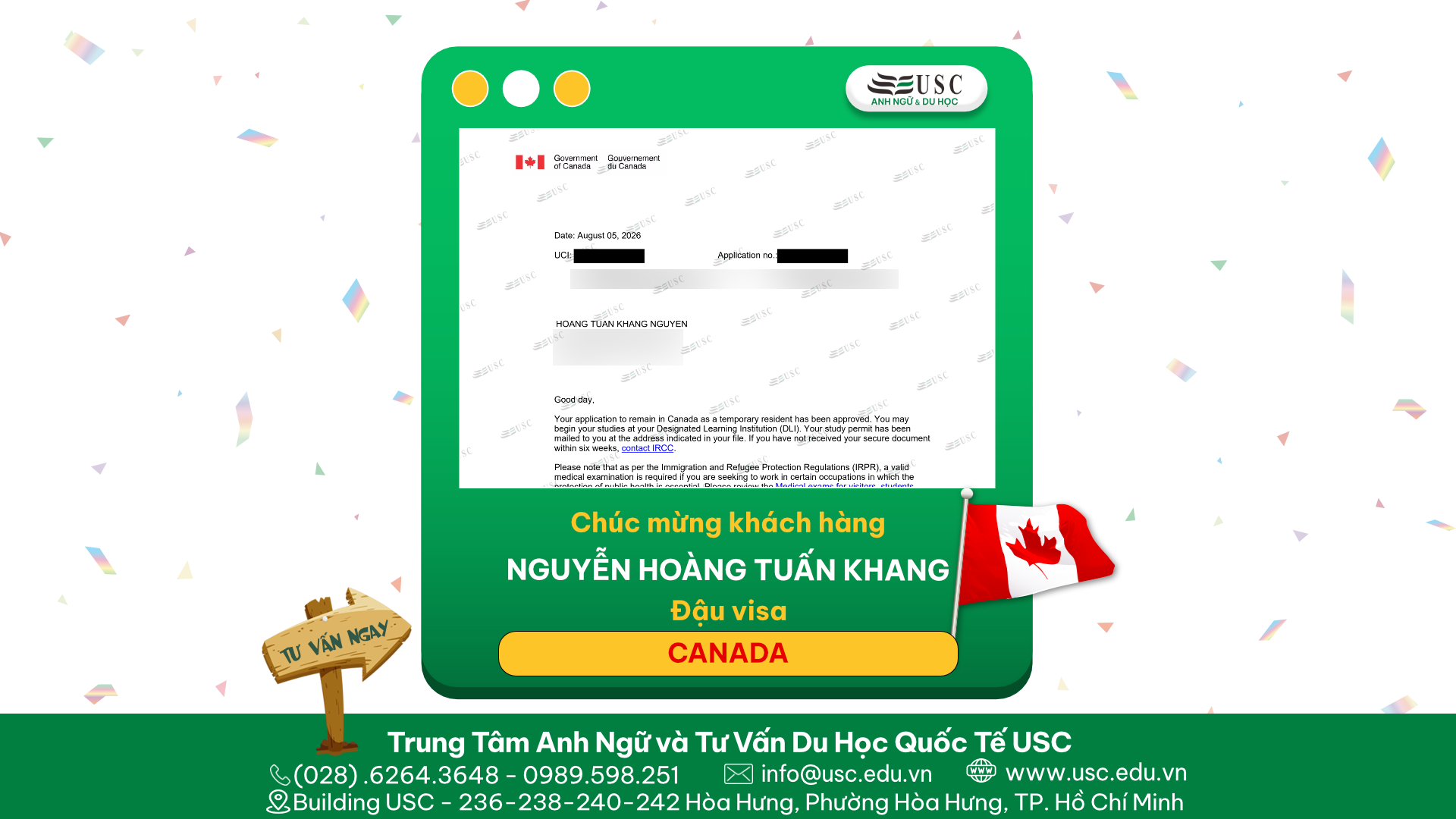 CHÚC MỪNG KHÁCH HÀNG CỦA USC ĐÃ ĐƯỢC LÃNH SỰ QUÁN CANADA CẤP VISA